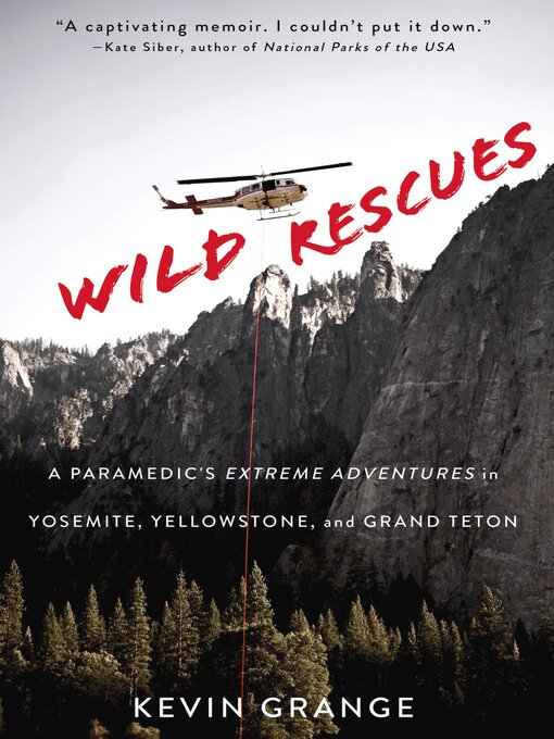 Title details for Wild Rescues by Kevin Grange - Available